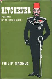 Kitchener: Portrait of an Imperialist