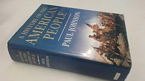 A History of the American People by Paul Johnson (Author)