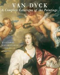 Van Dyck: A Complete Catalogue of Paintings by Horst Vey, Susan J. Barnes, & 2 more