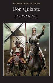 Don Quixote (Wordsworth Classics) by Miguel De Cervantes Saavedra