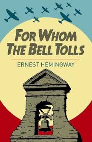 For Whom the Bell Tolls by Ernest Hemingway (Author)