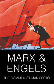 The Communist Manifesto with The Condition of the Working Class in England, and Socialism Utopian and Scientific by Karl Marx