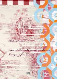 Fides Becker: Longing for Elsewhere  by Nils Ohlsen