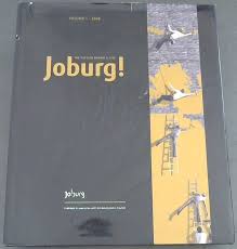 Joburg! The Passion Behind a City, Vol. 1. 2006