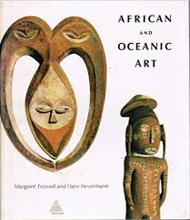 African and Oceanic Art by Trowell, Margaret and Hans Nevermann