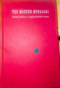 The Modern Murasaki by Rebecca Copeland (Editor), Melek Ortabasi Ph.D. (Editor)