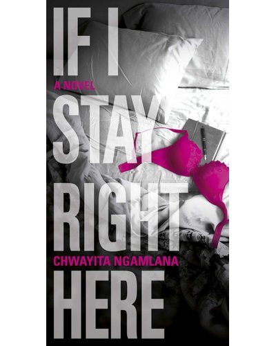 If I stay right here by Chwayita Ngamlana