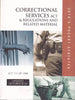 Correctional Servives Act & Regulations and related material (2013)
