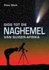 Gids tot die naghemel van Suider-Afrika by Peter Mack
