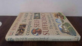 New Complete Self-Sufficiency : The Classic Guide for Realists and Dreamers by John Seymour