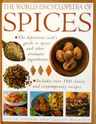 World Encyclopedia of Spices by Sallie Morris