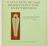 Vacuum-tube and Semiconductor Electronics by Jacob Millman