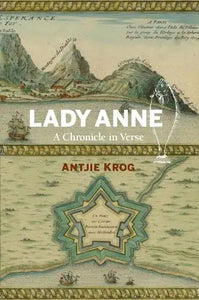 Lady Anne: A Chronicle in Verse by 150Antjie Krog