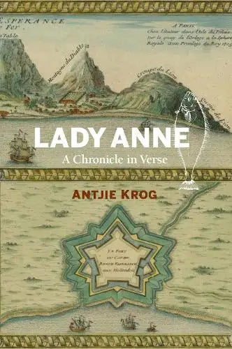 Lady Anne: A Chronicle in Verse by 150Antjie Krog