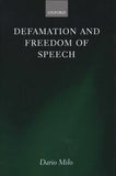 Defamation and Freedom of Speech by Dario Milo