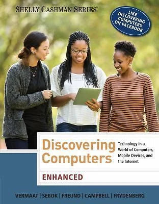 Enhanced Discovering Computers by Misty Vermaat (Author)