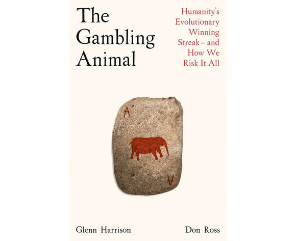 The Gambling Animal by Glenn Harrison