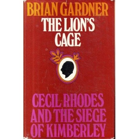 The Lion's Cage by Gardner, Brian