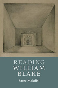 Reading William Blake :  Makdisi, Saree