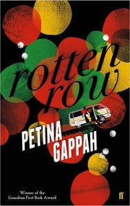 Rotten row by Petina Gappah