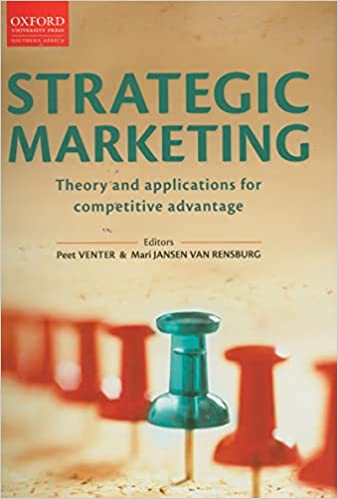 Strategic Marketing: Theory & Applications for Competitive Advantage