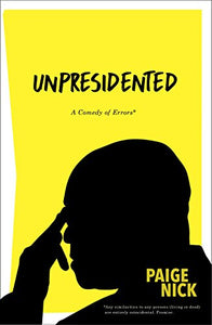 Unprecedented by Paige Nick