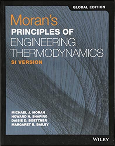 Principles of Engineering Thermodynamics by Moran, M J