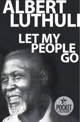 Let My People Go by Luthuli, A.