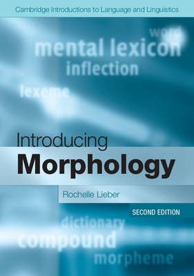 Introducing Morphology by Lieber, Rochelle