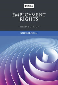 Employment Rights by Grogan, J