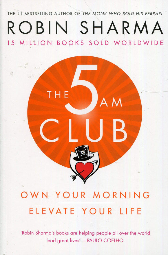 The 5AM club by Robin Sharma