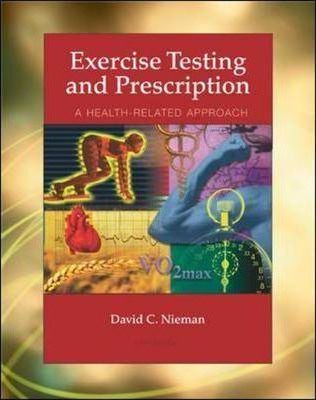 Exercise Testing and Prescription: With PowerWeb Bind-In Passcard by David C. Nieman