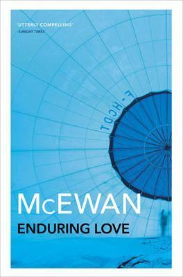 Enduring Love by McEwan, I