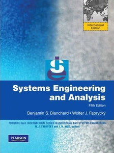 Systems Engineering and Analysis : International Edition by Fabrycky, Wolter J.