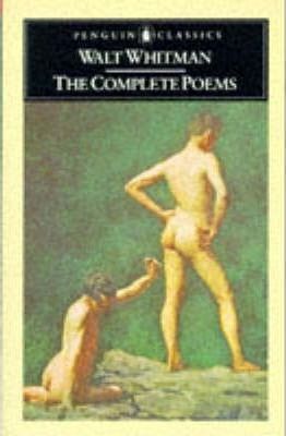 The Complete Poems by  Walter Whitman