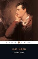 Selected Poetry by Lord Byron