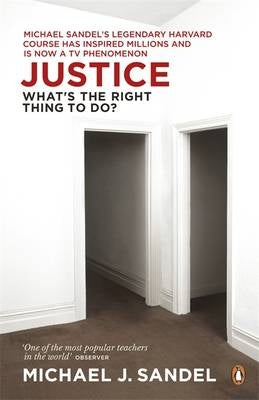 Justice - What's the Right Thing to do? by Sandel, MJ
