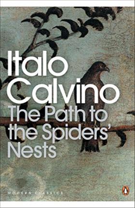 The Path to the Spiders' Nests by Italo Calvino