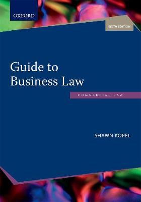 Guide to Business Law by Kopel, Shawn