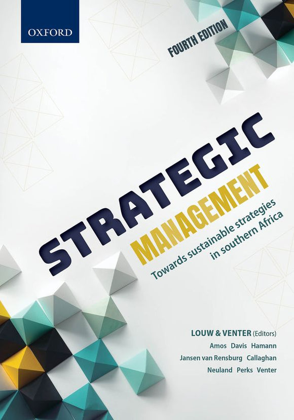 Strategic Management 4e A. Louw, A. Venter