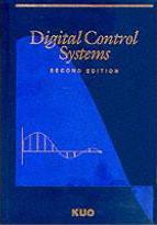 Digital Control Systems by Kuo, Benjamin C.