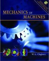 Mechanics of Machines by Cleghorn, William L.