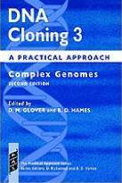 DNA Cloning 3: A Practical Approach : Complex Genomes by Glover, D. M.