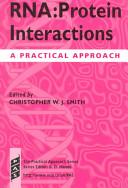 RNA-protein Interactions by Smith, Christopher W.J.