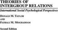 Theories of Intergroup Relations :   by Taylor, Donald M.