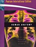 Human Anatomy (International Edition) by Ph.D., Elaine N. Marieb Ph.D. Jon Mallatt Ph.D. Patricia Brady Wilhelm
