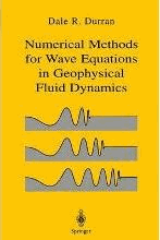 Numerical Methods for Fluid Dynamics : With Applications in Geophysics by Durran, Dale R.