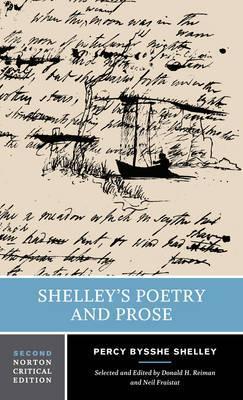Shelley's Poetry and Prose by Percy Bysshe Shelley