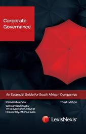 Corporate Governance: An essential guide to South African Companies by R. Naidoo