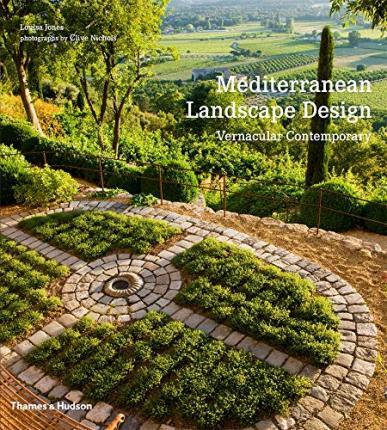 Mediterranean Landscape Design by Jones, Louisa